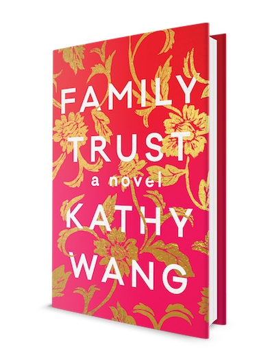 Kathy Wang - Kathy Wang is the author of Family Trust: A Novel